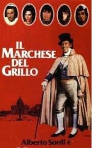 Маркиз дель Грилло (Il Marchese del Grillo) 1981