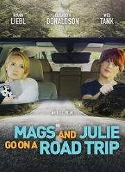 Мэгс и Джули едут в путешествие (Mags and Julie Go on a Road Trip.) (2020)
