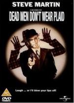 Мертвые пледов не носят (Dead Men Don't Wear Plaid) 1982
