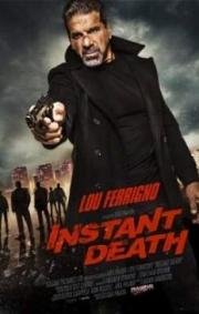 Мгновенная смерть (Instant Death) (2017)