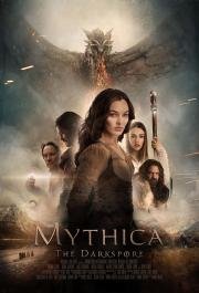 Мифика: Тёмные времена (Mythica: The Darkspore) (2015)