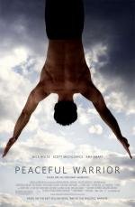 Мирный воин (Peaceful Warrior) (2006)