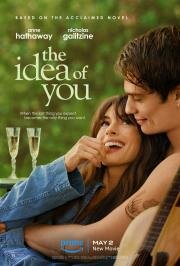 Мысль о тебе (The Idea of You) (2024)
