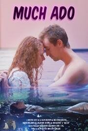 Много шума из ничего (Much Ado) (2022)