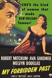 Мое запретное прошлое (My Forbidden Past) (1951)