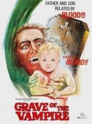Могила вампира (Grave of the Vampire) 1972