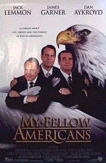 Мои дорогие американцы (My Fellow Americans) 1996