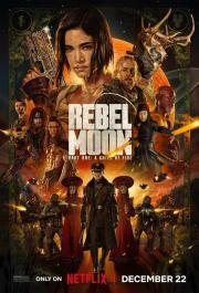 Мятежная Луна, часть 1: Дитя огня (Rebel Moon) (2023)