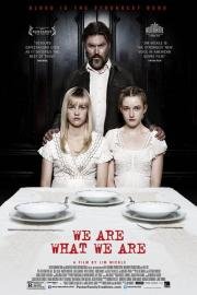 Мы такие, какие есть (We Are What We Are) (2013)