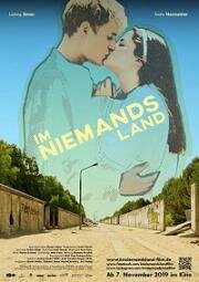 На ничьей земле (Im Niemandsland) 2019