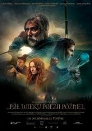 На полвека поэзии позже (Полвека поэзии спустя) (Pól wieku poezji pózniej (Alzurs Legacy: The Witcher Fan Film)) 2019