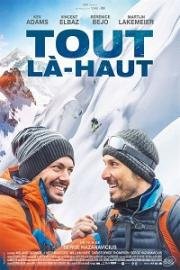На самый верх (Tout là-haut) (2017)
