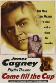 Налей еще (MovieCome Fill the Cup title) (1951)
