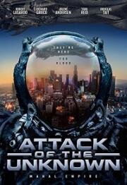 Нападение неведомого (Attack of the Unknown) (2020)
