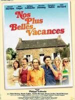 Наши лучшие каникулы (Nos plus belles vacances) 2012