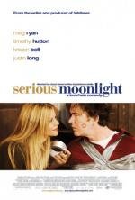 Это развод! (Настоящий лунный свет) (Serious Moonlight)