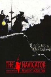 Навигатор. Средневековая одиссея (The Navigator: A Mediaeval Odyssey) 1988