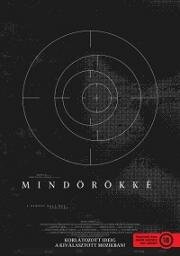 Навсегда (Mindörökké)