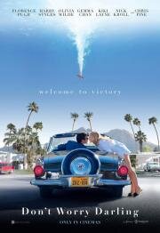 Не беспокойся, дорогая (Don't Worry, Darling) (2022)