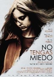 Не бойся (No tengas miedo) (2011)