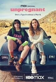 Небеременная (Unpregnant) (2020)