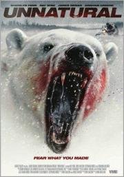 Неестественный (Unnatural) 2015