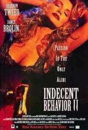 Непристойное поведение 2 (Indecent Behavior II) 1994