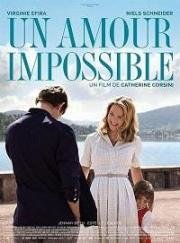 Невозможная любовь (Un Amour impossible (An Impossible Love)) (2018)