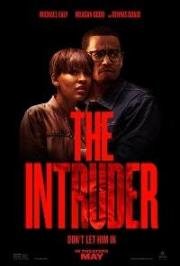 Незваный гость (The Intruder) (2019)