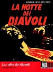 Ночь дьяволов (La notte dei diavoli (Night of the Devils)) 1972