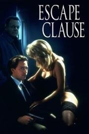 Обратная оговорка (Escape Clause) (1996)