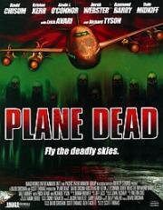 Обреченный рейс (Flight of the living dead: Outbreak on a Plane) 2007