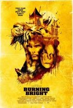 Во власти тигра (Обжигающе красивый) (Burning Bright) (2009)