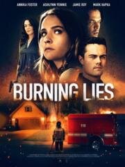 Обжигающая ложь (Burning Little Lies (Burning Lies)) (2021)