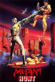 Охота на мутантов (Mutant Hunt) 1987