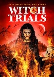 Охота на ведьм (Witch Trials) (2022)