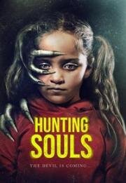 Охотник за душами (Hunting Souls) 2022