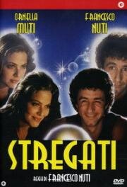 Околдованные (Зачарованные) (Stregati) (1986)