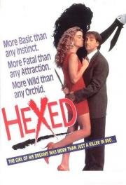 Околдованный (Hexed) (1993)