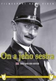 Он и его сестра (On a jeho sestra) 1931