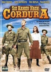 Они шли в Кордуру (Они приехали в Кордура) (They Came to Cordura) 1959