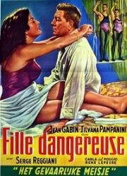 Опасная девушка (Бури) (Fille dangereuse (Bufere)) (1953)