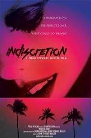 Опрометчивость (Indiscretion) (2016)