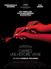 Основано на реальных событиях (D'après une histoire vraie) 2017