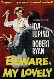Осторожней, моя милая (Beware, My Lovely) 1952