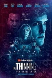 Отсев: новый мировой порядок (The Thinning: New World Order) (2018)