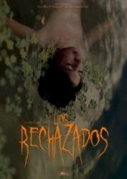 Отверженные (Rechazados) (2019)