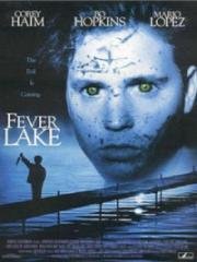 Озеро страха (Fever Lake) (1997)
