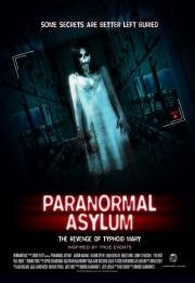 Паранормальная больница: Месть тифозной Мэри (Paranormal Asylum: The Revenge of Typhoid Mary) (2013)