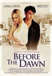 Перед рассветом (Before the Dawn)